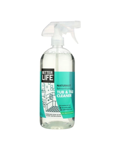 Better Life Cleaner - Tub & Tile - 32 Oz